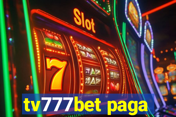 tv777bet paga